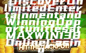 "Discover Unlimited Entertainment and Winning Opportunities at MAXWIN138 Online Casino"
